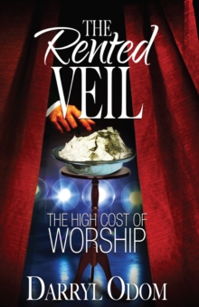 Rented Veil The High Cost of Worship