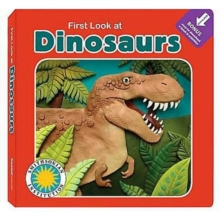 First Look at Dinosaurs, Board book Book First Look at Dinosaurs, Board book Book
