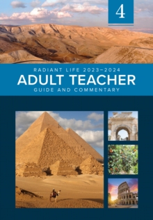 Radiant Life Adult Teacher Volume 4