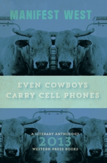 Even Cowboys Carry Cell Phones