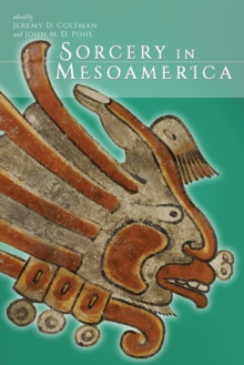 Sorcery in Mesoamerica