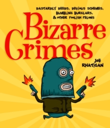 Bizarre Crimes