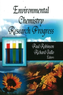 Environmental Chemistry Research Progress, Hardback Book Environmental Chemistry Research Progress, Hardback Book