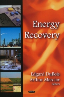 Energy Recovery, Hardback Book Energy Recovery, Hardback Book
