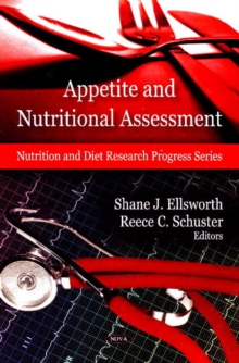 Appetite & Nutritional Assessment, Hardback Book Appetite & Nutritional Assessment, Hardback Book
