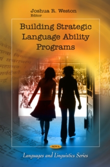 Building Strategic Language Ability Programs, Hardback Book Building Strategic Language Ability Programs, Hardback Book