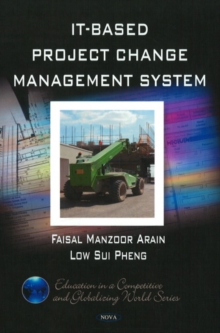 IT-Based Project Change Management System, Hardback Book IT-Based Project Change Management System, Hardback Book