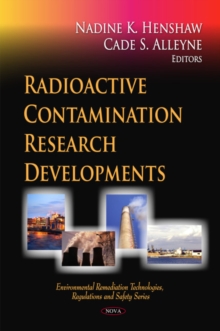 Radioactive Contamination Research Developments, Hardback Book Radioactive Contamination Research Developments, Hardback Book