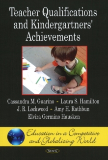 Teacher Qualifications & Kindergartners' Achievements, Paperback Book Teacher Qualifications & Kindergartners' Achievements, Paperback Book