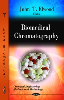Biomedical Chromatography, Hardback Book Biomedical Chromatography, Hardback Book
