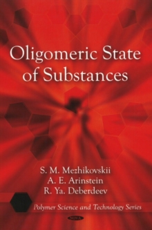 Oligomeric State of Substances, Hardback Book Oligomeric State of Substances, Hardback Book