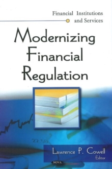 Modernizing Financial Regulation, Hardback Book Modernizing Financial Regulation, Hardback Book
