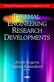 Thermal Engineering Research Developments, Hardback Book Thermal Engineering Research Developments, Hardback Book