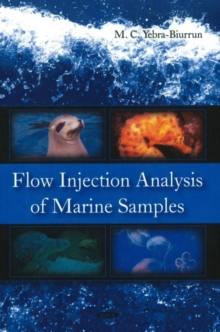 Flow Injection Analysis of Marine Samples, Hardback Book Flow Injection Analysis of Marine Samples, Hardback Book