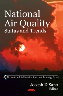 National Air Quality : Status & Trends, Hardback Book National Air Quality : Status & Trends, Hardback Book