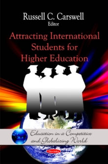 Attracting International Students for Higher Education, Paperback Book Attracting International Students for Higher Education, Paperback Book