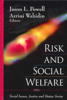 Risk & Social Welfare, Hardback Book Risk & Social Welfare, Hardback Book