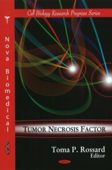 Tumor Necrosis Factor, Hardback Book Tumor Necrosis Factor, Hardback Book
