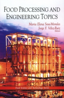 Food Processing & Engineering Topics, Hardback Book Food Processing & Engineering Topics, Hardback Book