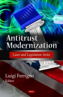 Antitrust Modernization, Hardback Book Antitrust Modernization, Hardback Book