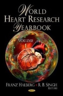 World Heart Research Yearbook : Volume 1, Hardback Book World Heart Research Yearbook : Volume 1, Hardback Book