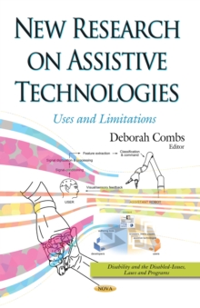 New Research on Assistive Technologies : Uses and Limitations