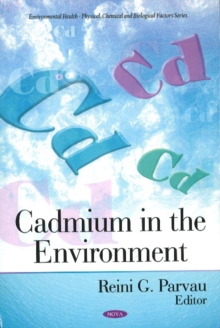 Cadmium in the Environment, Hardback Book Cadmium in the Environment, Hardback Book