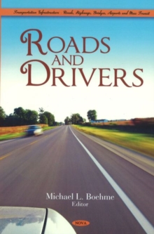 Roads & Drivers, Hardback Book Roads & Drivers, Hardback Book
