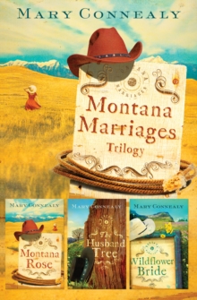 Montana Marriages Trilogy