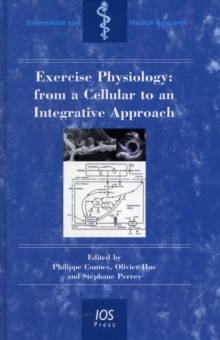 EXERCISE PHYSIOLOGY FROM A CELLULAR TO A, Hardback Book EXERCISE PHYSIOLOGY FROM A CELLULAR TO A, Hardback Book