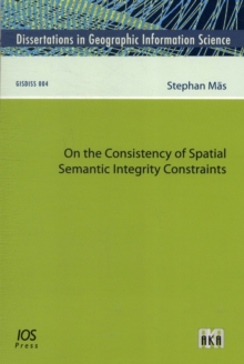ON THE CONSISTENCY OF SPATIAL SEMANTIC I, Paperback Book ON THE CONSISTENCY OF SPATIAL SEMANTIC I, Paperback Book