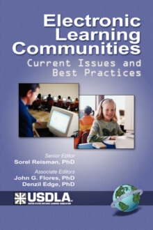 Electronic Learning Communities Issues and Practices