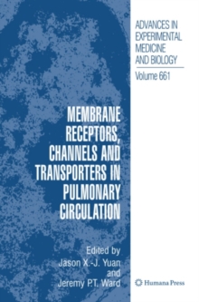 Membrane Receptors, Channels and Transporters in Pulmonary Circulation