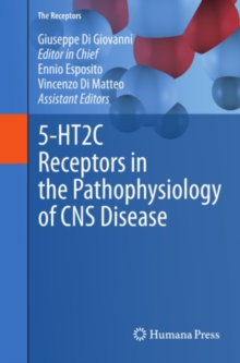 5-HT2C Receptors in the Pathophysiology of CNS Disease