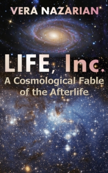 LIFE, Inc.: A Cosmological Fable of the Afterlife