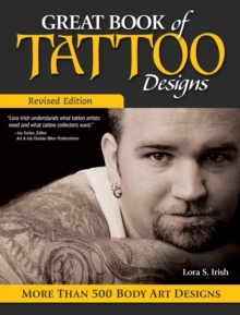 Great Book of Tattoo Designs, Revised Edition : More than 500 Body Art Designs