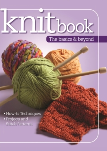 Knitbook: The Basics & Beyond