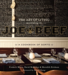 Art of Living According to Joe Beef