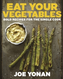 Eat Your Vegetables, Hardback Book Eat Your Vegetables, Hardback Book