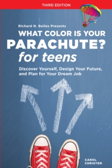 What Color Is Your Parachute? For Teens, Third Edition, Paperback Book What Color Is Your Parachute? For Teens, Third Edition, Paperback Book