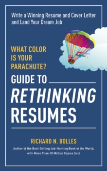 What Color is Your Parachute? Guide to Rethinking Resumes, Paperback Book What Color is Your Parachute? Guide to Rethinking Resumes, Paperback Book