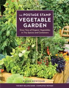 The Postage Stamp Vegetable Garden, Paperback / softback Book The Postage Stamp Vegetable Garden, Paperback / softback Book