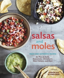 Salsas and Moles