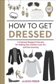 How to Get Dressed