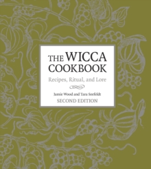 Wicca Cookbook, Second Edition