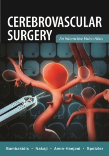 Cerebrovascular Surgery : An Interactive Video Atlas, Mixed media product Book Cerebrovascular Surgery : An Interactive Video Atlas, Mixed media product Book