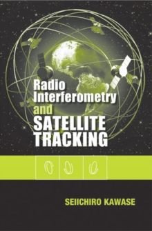 Radio Interferometry and Satellite Tracking