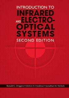 Introduction to Infrared and Electro-Optical Systems, Second Edition