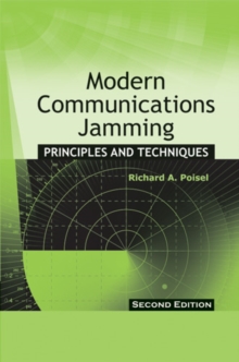 Modern Communications Jamming Principles and Techniques, Second Edition