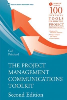 The Project Management Communications Toolkit, Hardback Book The Project Management Communications Toolkit, Hardback Book